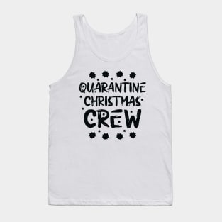 Quarantine Christmas Crew Tank Top